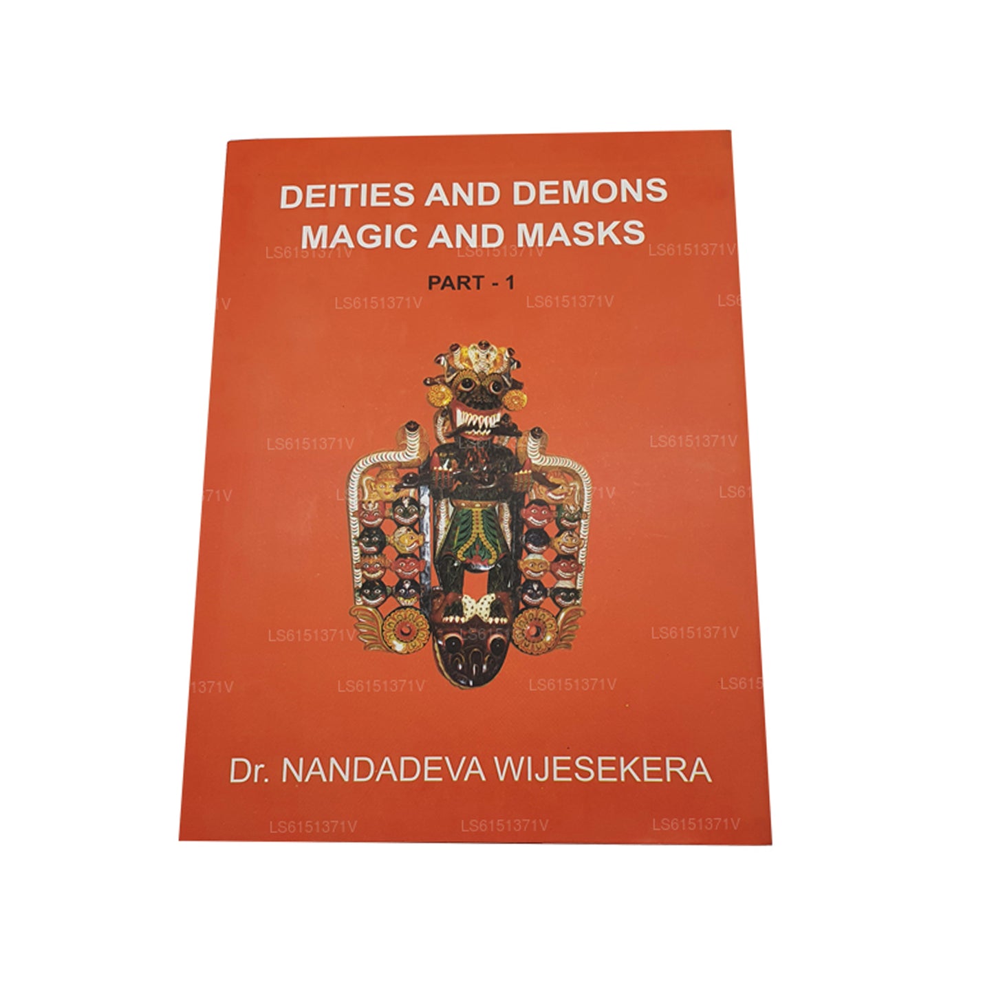 Deities and Demons Magic and Masks (Part I)